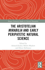 The Aristotelian Mirabilia and Early Peripatetic Natural Science book cover