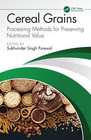 Cereal Grains: Processing Methods for Preserving Nutritional Value book cover