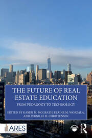 The Future of Real Estate Education: From Pedagogy to Technology book cover