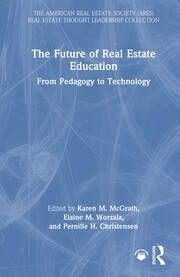 The Future of Real Estate Education: From Pedagogy to Technology book cover