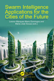 Swarm Intelligence Applications for the Cities of the Future book cover