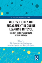 Access, Equity and Engagement in Online Learning in TESOL: Insights on the Transition to Remote Learning book cover