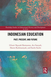 Indonesian Education: Past, Present, and Future book cover