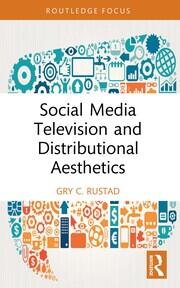 Social Media Television and Distributional Aesthetics book cover