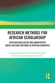 Research Methods for African Scholarship: Applying Qualitative and Quantitative Socio-cultural Methods in African Countries book cover