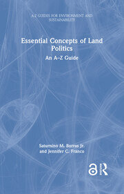 Essential Concepts of Land Politics: An A–Z Guide book cover