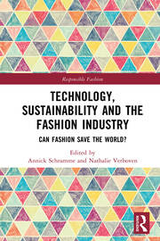 Technology, Sustainability and the Fashion Industry: Can Fashion Save the World? book cover