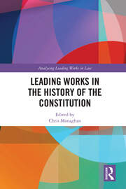 Leading Works in the History of the Constitution book cover