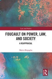 Foucault on Power, Law, and Society: A Reappraisal book cover