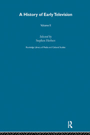 A History Of Early Television Vol 2 book cover