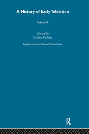 A History Of Early Television Vol 3 book cover