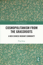 Cosmopolitanism from the Grassroots: A New Chinese Migrant Community book cover