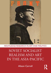 Soviet Socialist Realism and Art in the Asia-Pacific book cover
