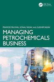 Managing Petrochemicals Business book cover
