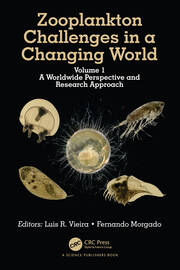 Zooplankton Challenges in a Changing World: Volume 1: A Worldwide Perspective and Research Approach book cover