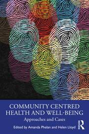 Community Centred Health and Well-being: Approaches and Cases book cover