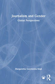 Journalism and Gender: Global Perspectives book cover