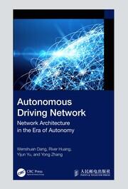 Autonomous Driving Network: Network Architecture in the Era of Autonomy book cover