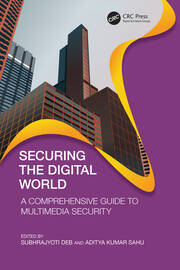Securing the Digital World: A Comprehensive Guide to Multimedia Security book cover