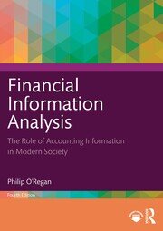 Financial Information Analysis: The Role of Accounting Information in Modern Society book cover