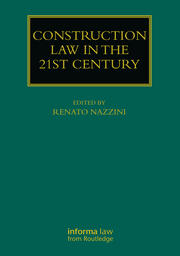 Construction Law in the 21st Century book cover