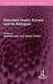 Reluctant Hosts: Europe and Its Refugees book cover