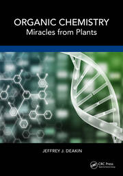 洋書 Organic Chemistry Organic Chemistry: Miracles from Plants - 1st Edition - Jeffrey John D