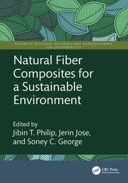 Natural Fiber Composites for a Sustainable Environment book cover