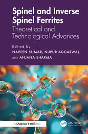 Spinel and Inverse Spinel Ferrites: Theoretical and Technological Advances book cover