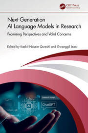 Next Generation AI Language Models in Research: Promising Perspectives and Valid Concerns book cover