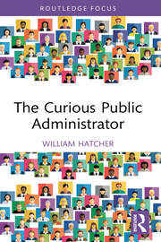 The Curious Public Administrator book cover
