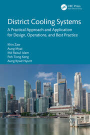 District Cooling Systems: A Practical Approach and Application for Design, Operations, and Best Practice book cover