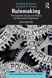Rulemaking: The Creation of Law and Policy by Government Agencies book cover