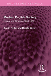 Modern English Society: History and Structure 1850-1970 book cover