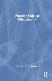 Practicing Digital Ethnography book cover