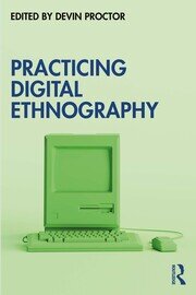 Practicing Digital Ethnography book cover