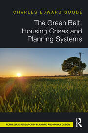 The Green Belt, Housing Crises and Planning Systems book cover