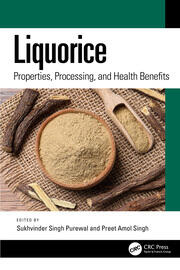 Liquorice: Properties, Processing, and Health Benefits book cover