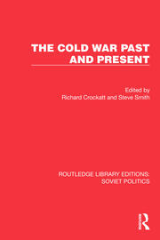 The Cold War Past and Present book cover
