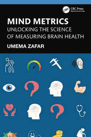 Mind Metrics: Unlocking the Science of Measuring Brain Health book cover