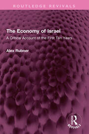 The Economy of Israel: A Critical Account of the First Ten Years book cover