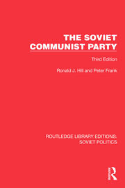 The Soviet Communist Party: Third Edition book cover