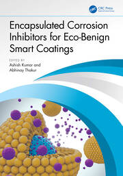 Encapsulated Corrosion Inhibitors for Eco-Benign Smart Coatings book cover