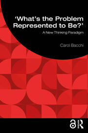 What's the Problem Represented to Be?: A New Thinking Paradigm book cover