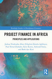 Project Finance in Africa: Principles and Applications book cover