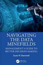 Navigating the Data Minefields: Management's Guide to Better Decision-Making book cover