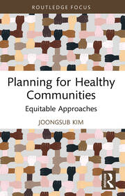 Planning for Healthy Communities: Equitable Approaches book cover