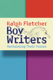 Boy Writers: Reclaiming Their Voices book cover