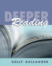 Deeper Reading: Comprehending Challenging Texts, 4-12 book cover