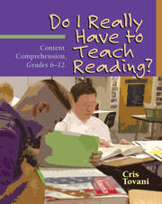 Do I Really Have to Teach Reading?: Content Comprehension, Grades 6-12 book cover